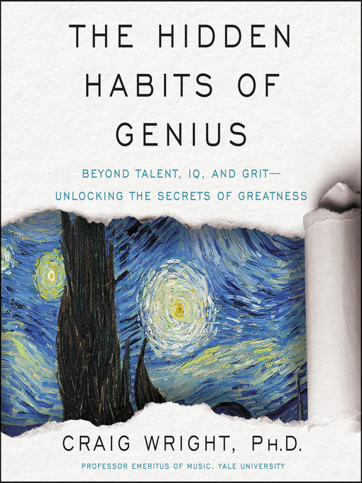Title details for The Hidden Habits of Genius by Craig Wright - Available